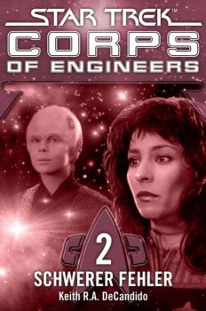 Star Trek - Corps of Engineers 02 Schwerer Fehler