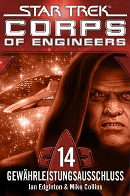 Star Trek - Corps of Engineers 14 - Gewährleistungsausschluss