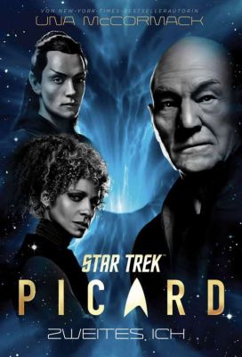 Star Trek Picard Zweites Ich