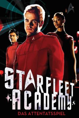 Star Trek Starfleet Academy 4 Das Attentatsspiel