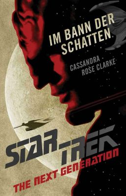 Star Trek - The Next Generation Im Bann der Schatten