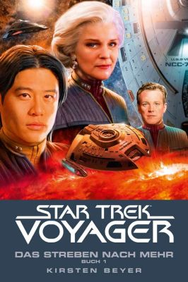 Star Trek - Voyager 16 Das Streben nach Mehr Buch 1