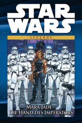 Star Wars Legends 037 Mara Jade Die Hand des Imperators