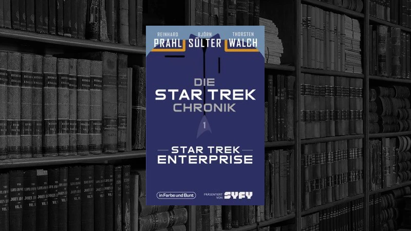 Star Trek Chronik Enterprise