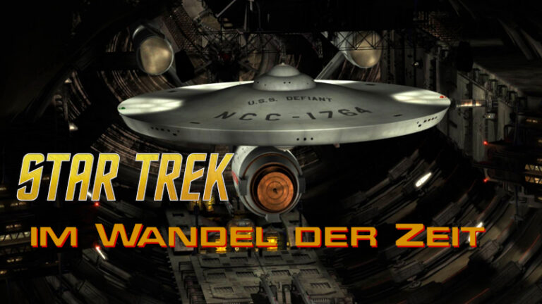 Star Trek Im Wandel der Zeit