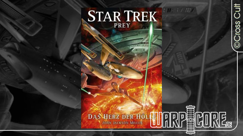 Star Trek - Prey 01 Das Herz der Hölle