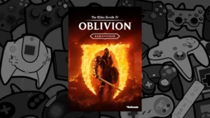 The Elder Scrolls Oblivion Remastered