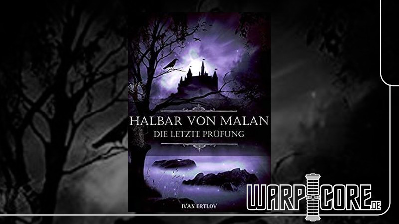 Halbar von Malan - Die letzte Prüfung