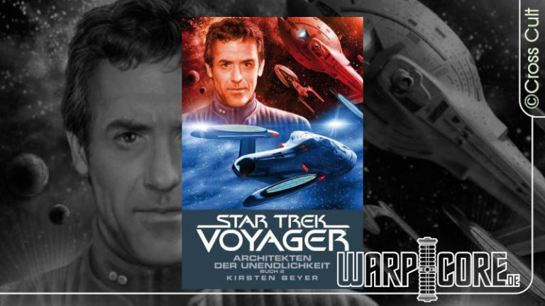 Review: Star Trek – Voyager 15: Architekten der Unendlichkeit Buch 2