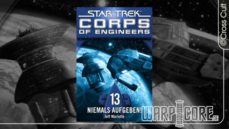 Review: Star Trek – Corps of Engineers 13: Niemals Aufgeben!