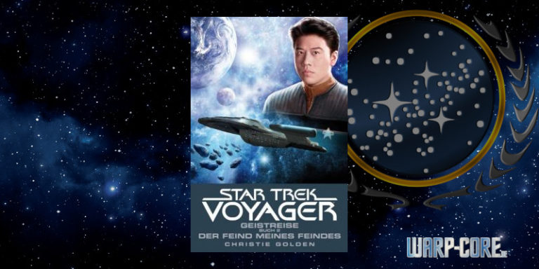 [Star Trek – Voyager 04] Geistreise Buch 2 – Der Feind meines Feindes