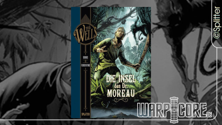 Review: H.G. Wells Band 4/6 – Die Insel des Dr. Moreau