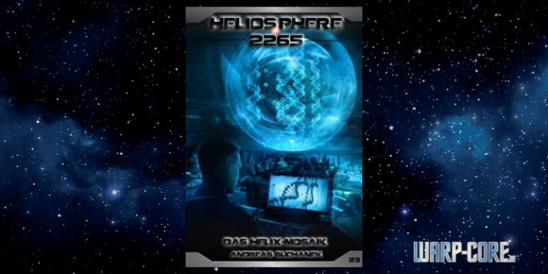 Heliosphere 2265 23 Das Helix-Mosaik