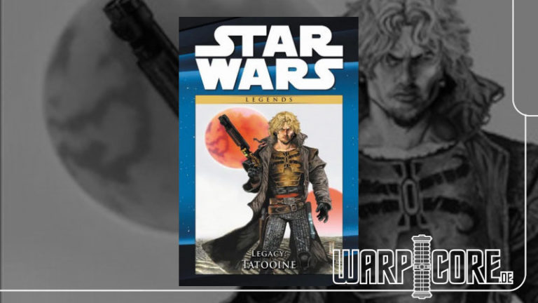 Review: Star Wars – Legacy: Tatooine