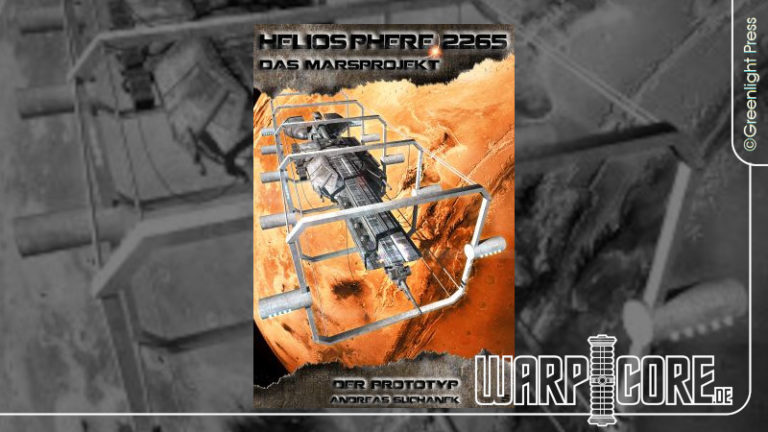 Review: Heliosphere 2265 – Das Marsprojekt 05: Der Prototyp