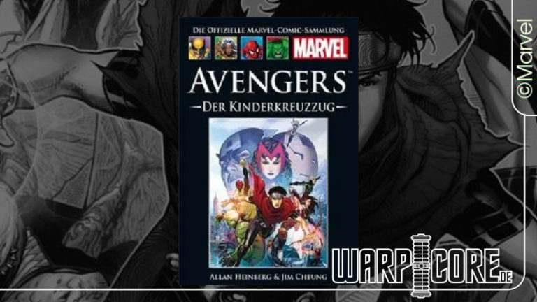 Review: Marvel Comic Sammlung 82 – Avengers – Der Kinderkreuzzug