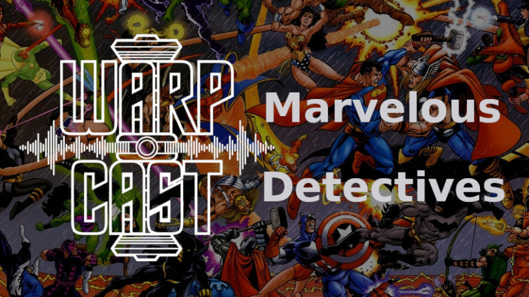 [warpCast #154] Marvelous Detectives: Jahresrückblick 2021 & Hawkeye