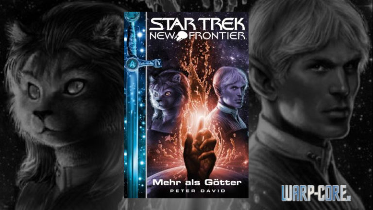 [Review] Star Trek – New Frontier 012: Mehr als Götter
