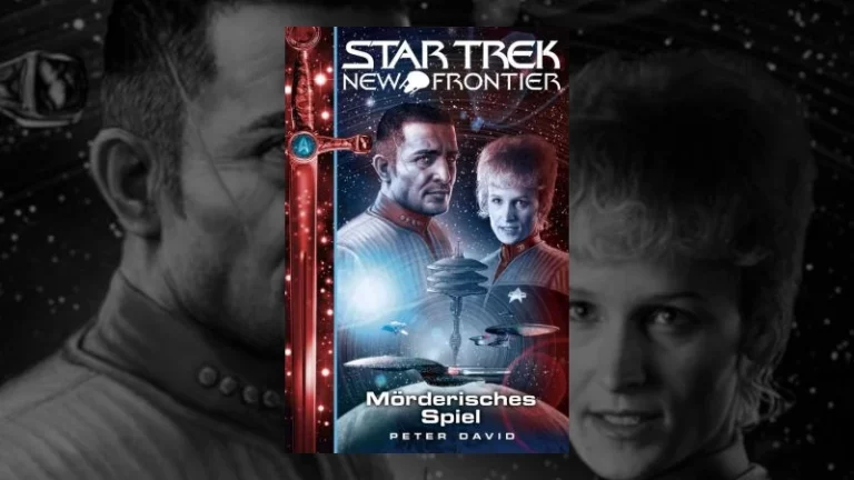 Review: Star Trek – New Frontier 017: Mörderisches Spiel