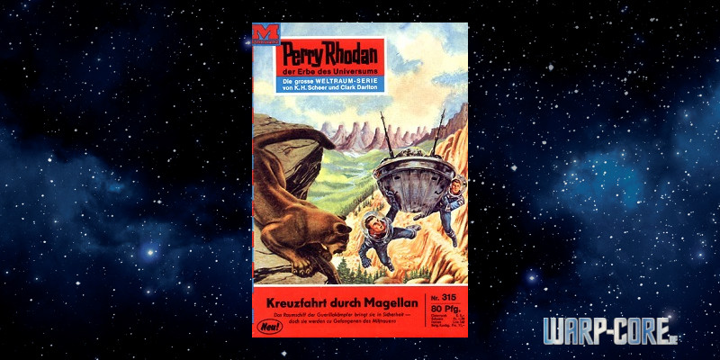 Perry Rhodan 315 Kreuzfahrt durch Magellan