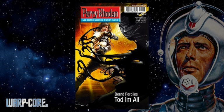 [Review] Perry Rhodan 2703 – Tod im All