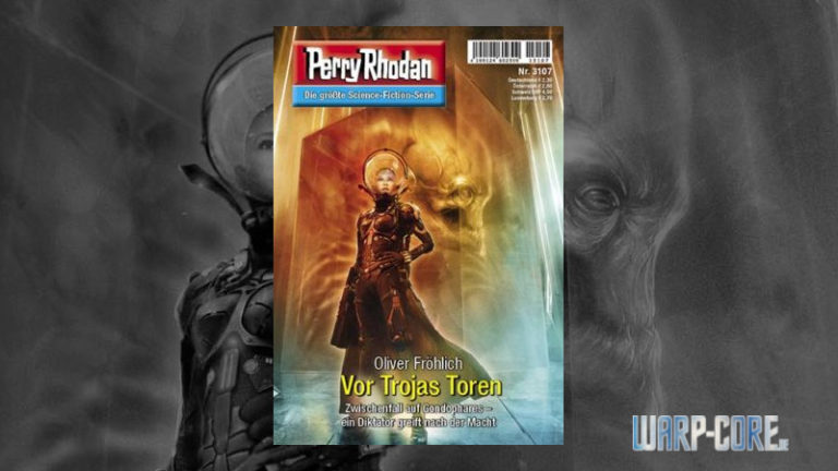 [Review] Perry Rhodan 3107 – Vor Trojas Toren