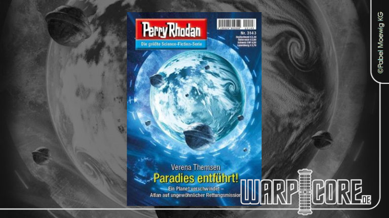 Review: Perry Rhodan 3143 – Paradies entführt!
