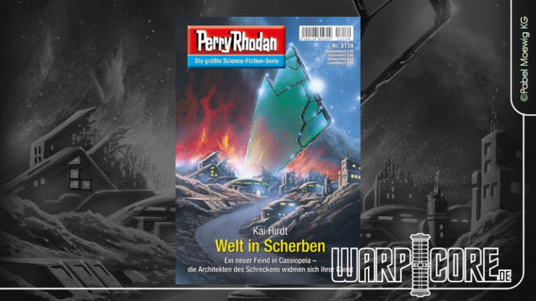Review: Perry Rhodan 3139 – Welt in Scherben