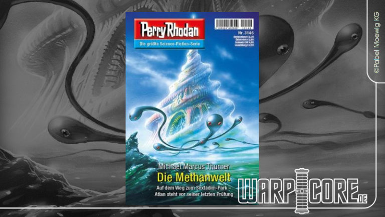 Review: Perry Rhodan 3146 – Die Methanwelt