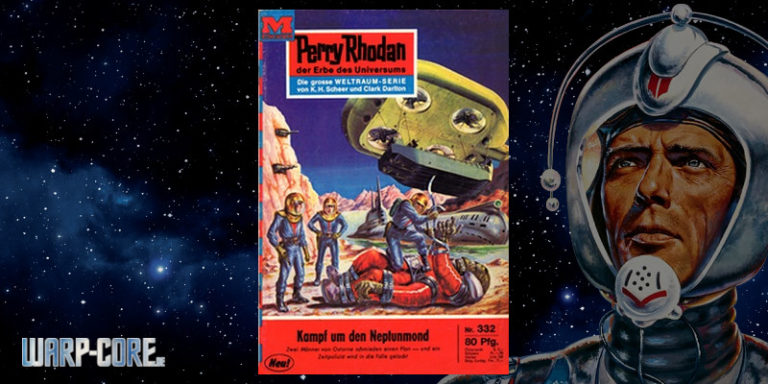 Perry Rhodan 332 Kampf um den Neptunmond
