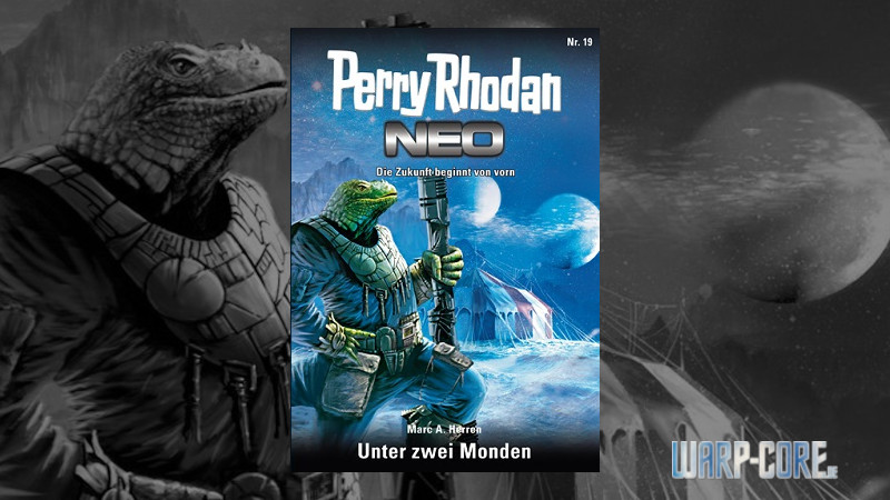 Pery Rhodan Neo 19 Unter zwei Monden