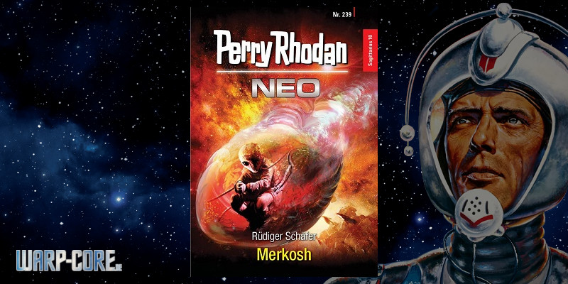 Perry Rhodan Neo 239 Merkosh