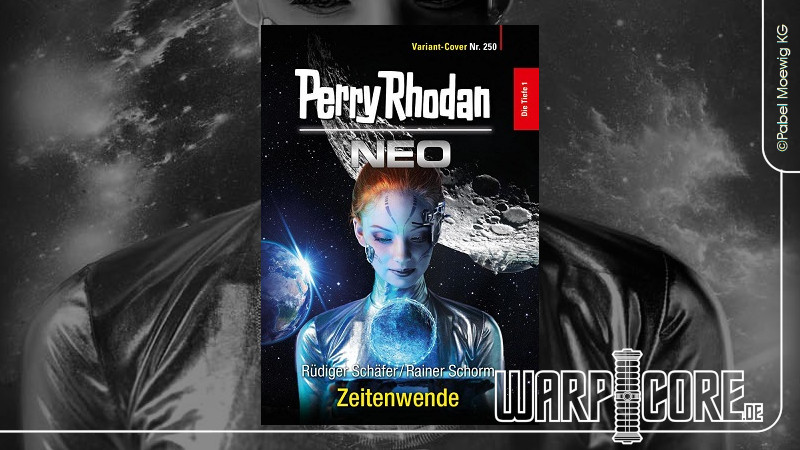 Perry Rhodan NEO 250 Zeitenwende