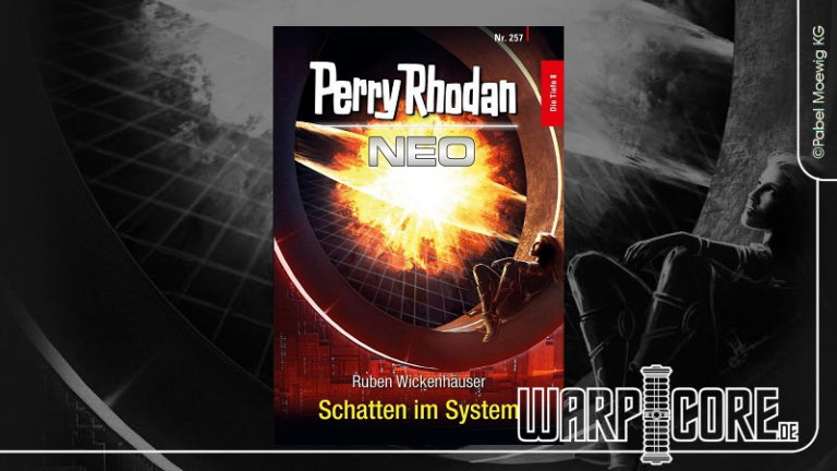 Review: Perry Rhodan NEO 257 – Schatten im System