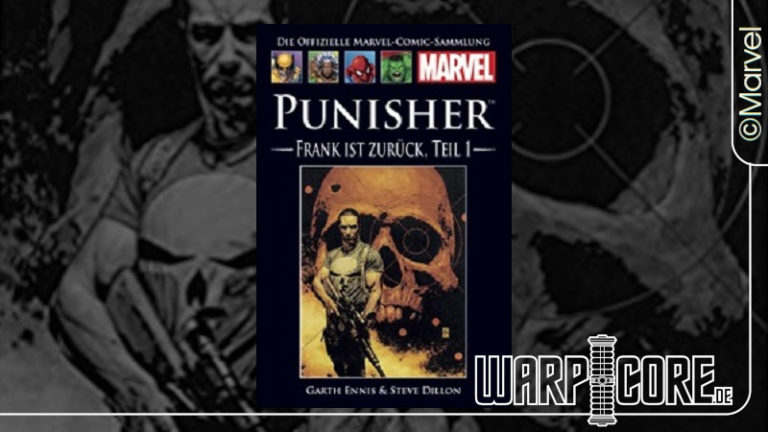 Review: Marvel Comic Sammlung 28 – Punisher: Frank ist zurück, Teil 1