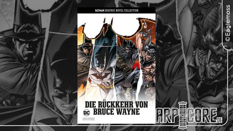 Die Rückkehr von Bruce Wayne