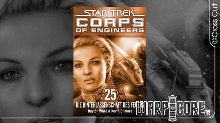 Review: Star Trek – Corps of Engineers 25: Die Hinterlassenschaft des Feuers