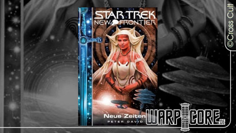 Review: Star Trek – New Frontier 014: Neue Zeiten