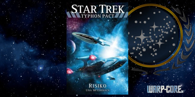 [Star Trek – Typhon Pact 07] Risiko