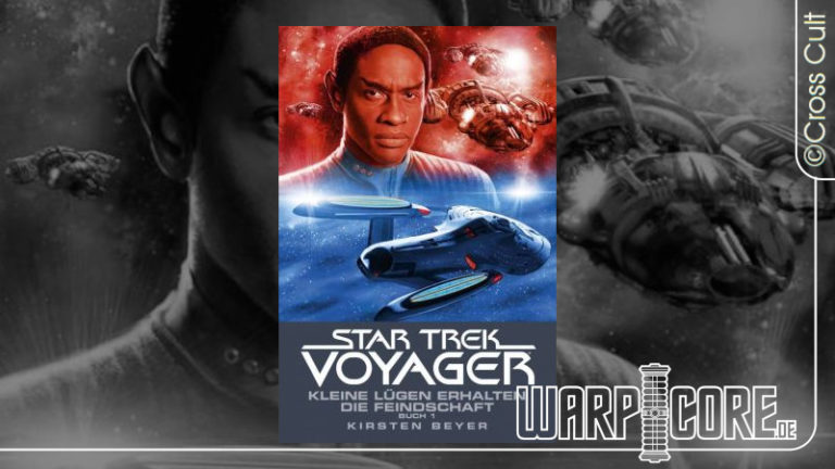 Review: Star Trek Voyager 12 – Kleine Lügen erhalten die Feindschaft, Buch 1